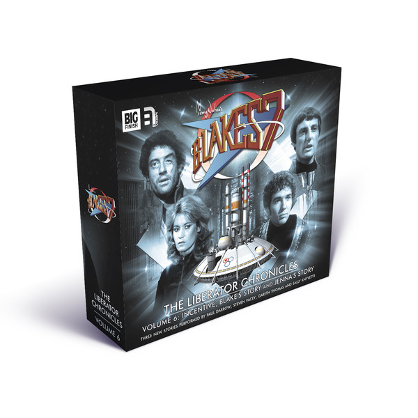 BF - Blake's 7 - Liberator Chronicles - Volume 6 - (vonG) - Peter Anghelides, Steve Lyons, Mark Wright and Cavan Scott