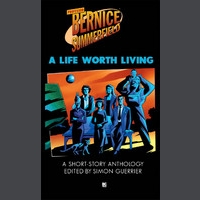 Bernice Summerfield: A Life Worth Living
