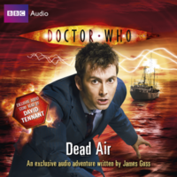 Doctor Who: Dead Air - 10th Doctor