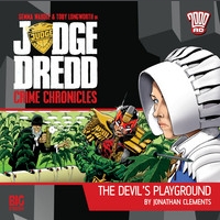 Judge Dredd: Crime Chronicles - The Devil's Playground
