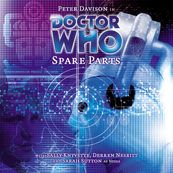 34. Spare Parts Doctor Who Main Range Big Finish
