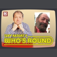 Toby Hadoke's Who's Round #101 - Bernard Kay (Part 2)