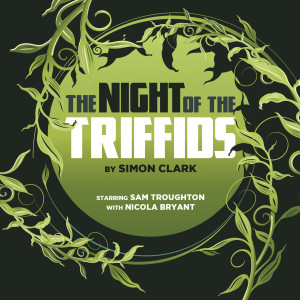 The Day comes for Night of the Triffids!
