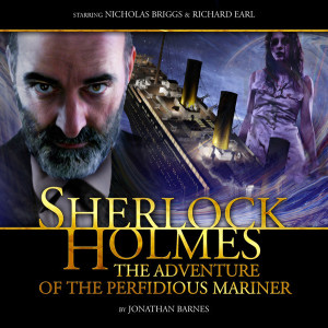 April 2012 #2:  The Adventure of the Perfidious Mariner