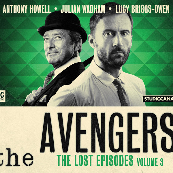 The Avengers: The Lost Stories - A Volume 3 Trailer!