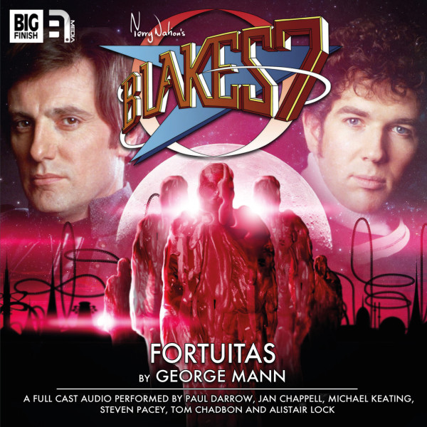 Out Today: Blake's 7 - Fortuitas!