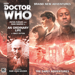 Doctor Who - The Early Adventures: An Ordinary Life - Released Today!