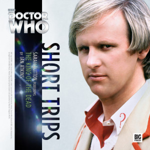 Doctor Who: Short Trips - The King of the Dead released! 