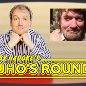 Toby Hadoke's Who's Round 129 (July #05)