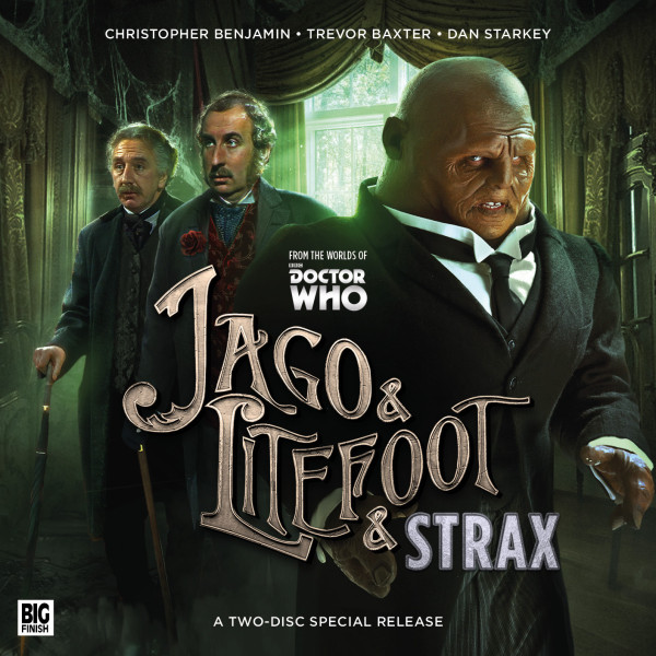 Strax meets Jago & Litefoot!