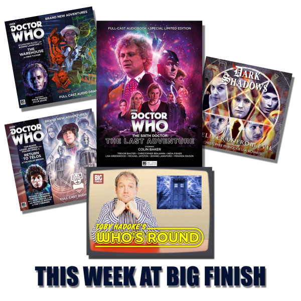 This Week At Big Finish