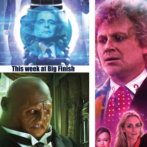 At Sixes and Sevens! - This Week at Big Finish