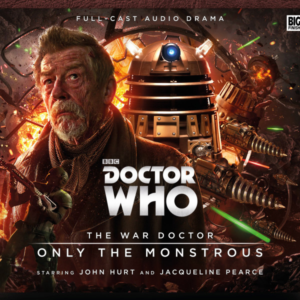 Doctor Who - The War Doctor 1: Only The Monstrous - Pre-order price held until February 29th 2016!