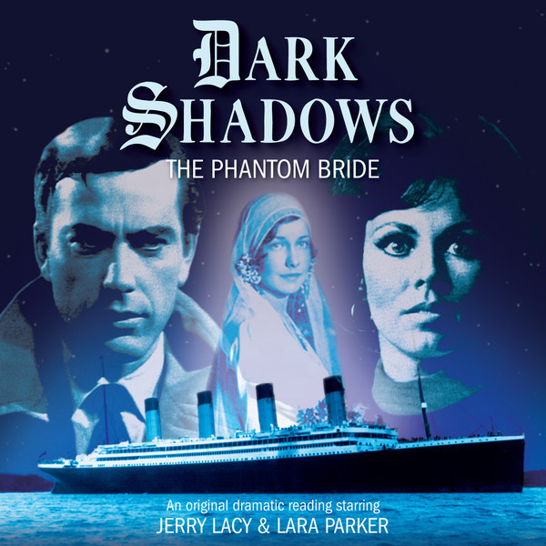 The Third Day of Big Finishmas: Special Offers on Dark Shadows: The Phantom Bride