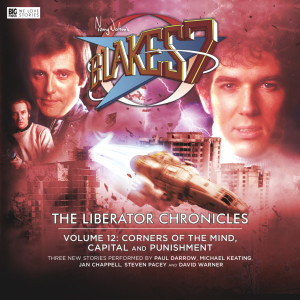 Blake's 7: The Liberator Chronicles 12 - Listen to a preview!
