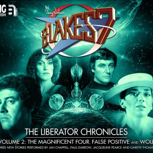 Blake's 7 - Volume 2 OUT NOW
