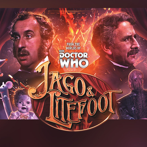 Jago & Litefoot: Corking Offers from the Worlds of Doctor Who!