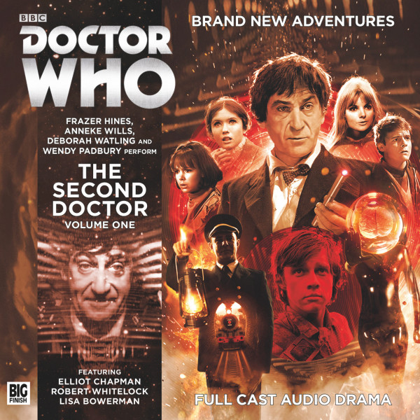 Doctor Who - The Companion Chronicles: The Second Doctor Volume 1