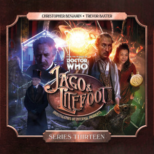 Out Now: Jago & Litefoot - Series 13!
