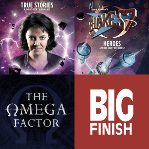 Big Finish Books: Bernice Summerfield, Blake's 7 and the Omega Factor! 