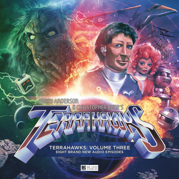 Terrahawks - Stay on this channel! Volume 3 out now