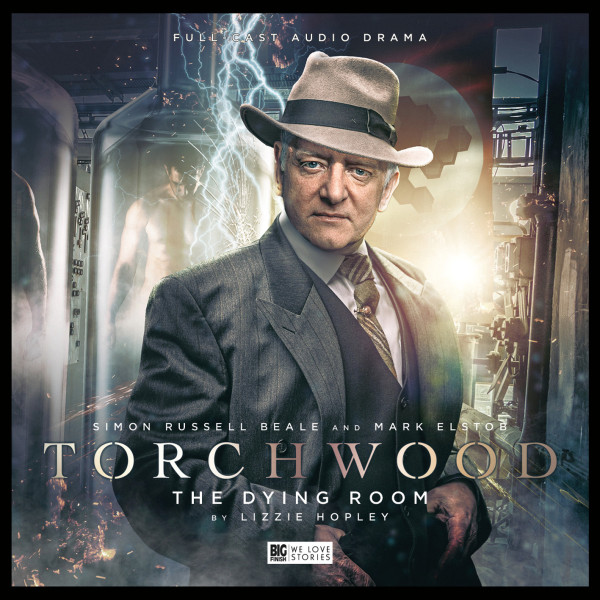 Torchwood - The Dying Room with Simon Russell Beale - out now! 