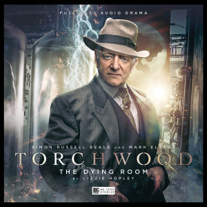 Torchwood - The Dying Room with Simon Russell Beale - out now! 