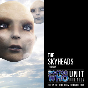 UNIT: Dominion - Skyheads!