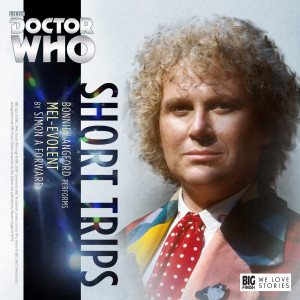 Doctor Who: Mel-evolent - out now