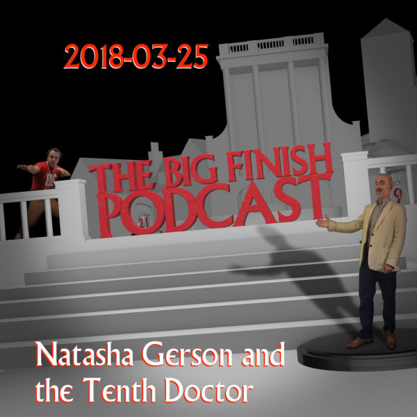 2018-03-25 Natasha Gerson and the Tenth Doctor