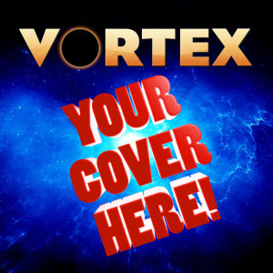 Vortex cover opportunity