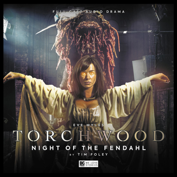Torchwood - Night of the Fendahl