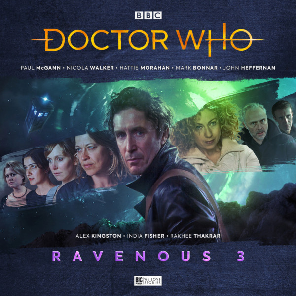 Doctor Who Ravenous 3 is unleashed! 