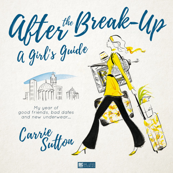 After the Break-Up A Girl's Guide Audiobook