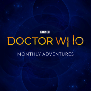 Three new Doctor Who Monthly Adventures revealed
