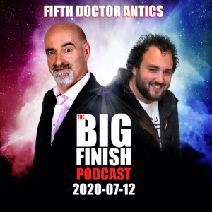 2020-07-12 Fifth Doctor Antics