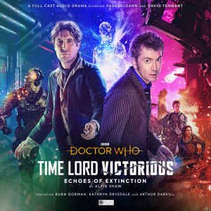 Doctor Who – Time Lord Victorious – Echoes of Extinction vinyl to be released  