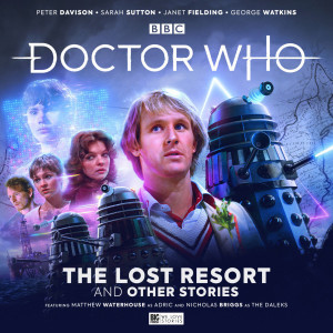 The Fifth Doctor’s Lost Resort 