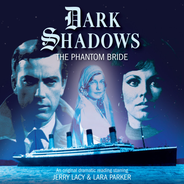 Dark Shadows: The Phantom Bride Out Now