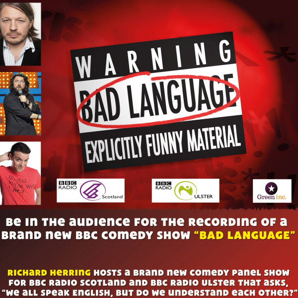 Bad Language Recording - With Doctor Who Guest Star Richard Herring!