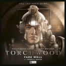 Fare Well from Torchwood 