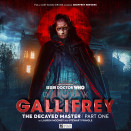 The Decayed Master joins Dark Gallifrey 