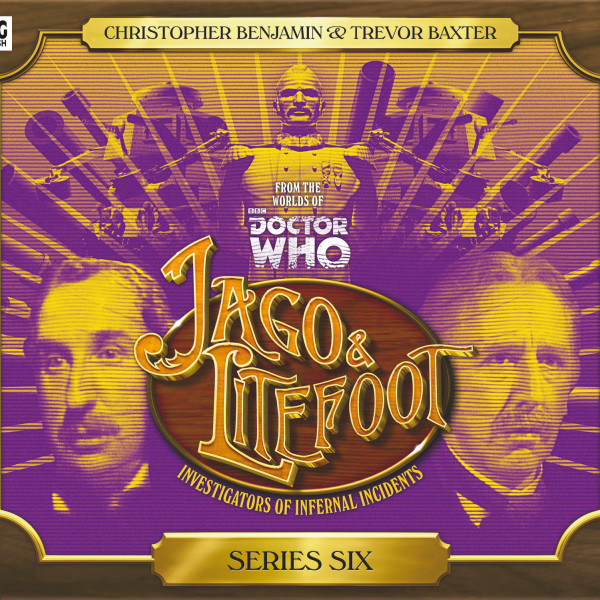 Jago & Litefoot Series Six Released!