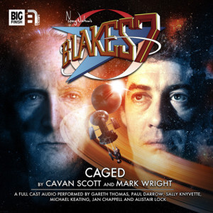 Blake's 7 - Caged: Out Now!