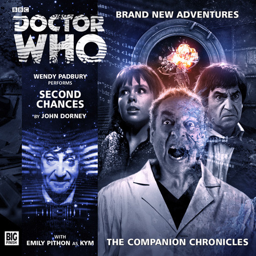 Second Chances for a Doctor Who Companion Chronicle...