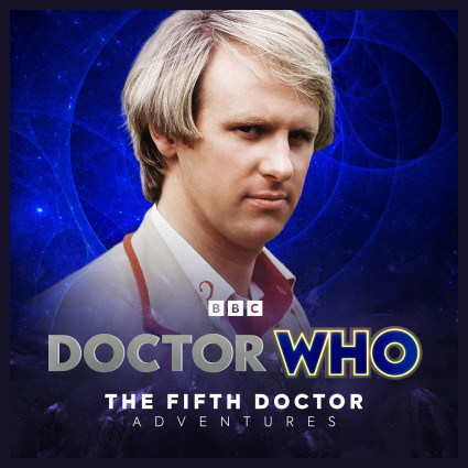 Doctor Who - The Fifth Doctor Adventures