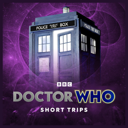 Doctor Who - Short Trips