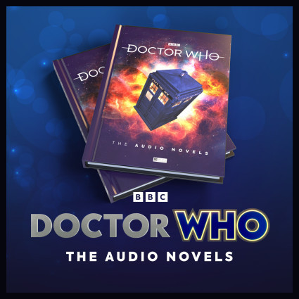 Doctor Who - The Audio Novels 