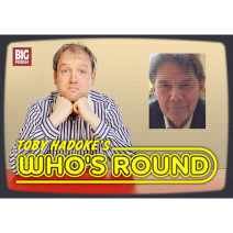 Toby Hadoke's Who's Round: 038: Paul Shelley