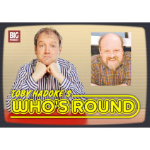 Toby Hadoke's Who's Round: 051: Hamish Wilson